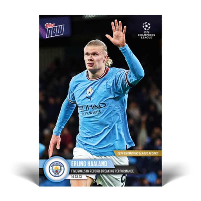 Erling Haaland Five Goals in Record-Breaking Performance - UCL TOPPS NOW® Carta 90