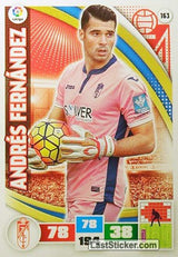 163 · Andrés Fernández · Granada C.F. · Básica - Panini Adrenalyn XL Liga BBVA 2015-16