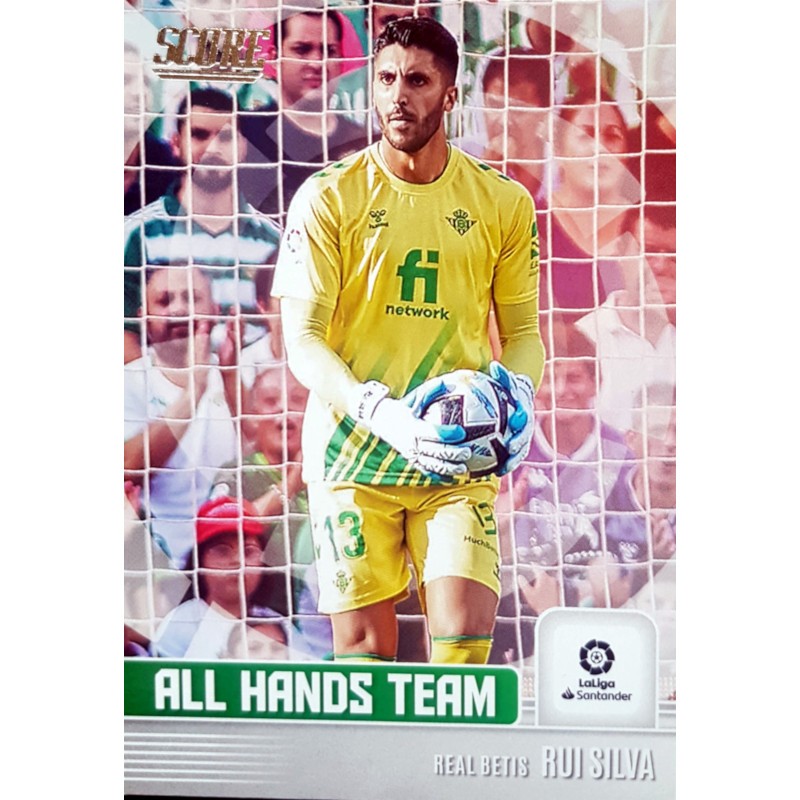 6 Rui Silva Real Betis All Hands Team Panini Score 2022-23…
