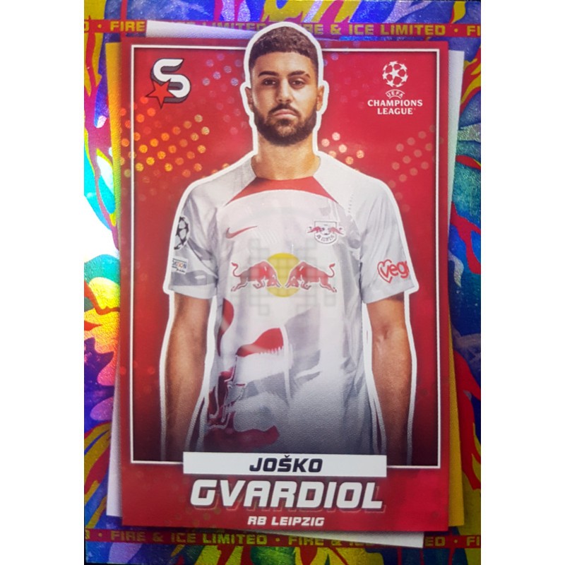 116 Josko Guardiol RB Leipzig Fire & Ice Limited Topps SuperStars 2022-23