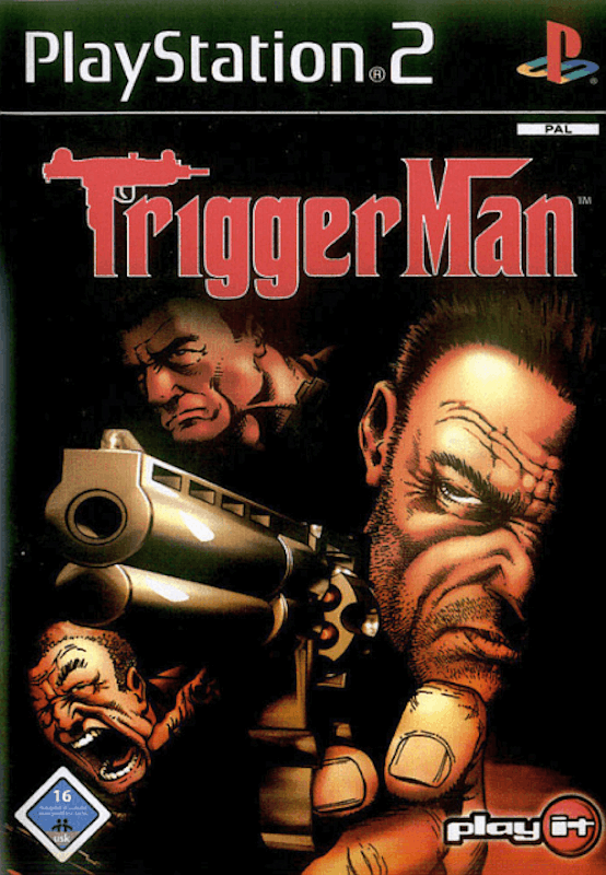 Trigger Man