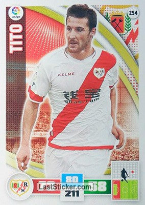 254 · Tito · Rayo Vallecano · Básica - Panini Adrenalyn XL Liga BBVA 2015-16
