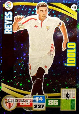 412 · Reyes · Sevilla F.C. · Ídolo - Panini Adrenalyn XL Liga BBVA 2015-16