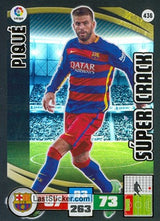 436 · Piqué · F.C. Barcelona · Súper Crack - Panini Adrenalyn XL Liga BBVA 2015-16