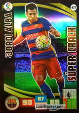 437 · Jordi Alba · F.C. Barcelona · Súper Crack - Panini Adrenalyn XL Liga BBVA 2015-16