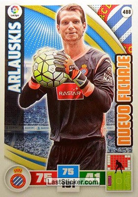 488 · Arlauskis · R.C.D. Espanyol · Nuevo Fichaje - Panini Adrenalyn XL Liga BBVA 2015-16