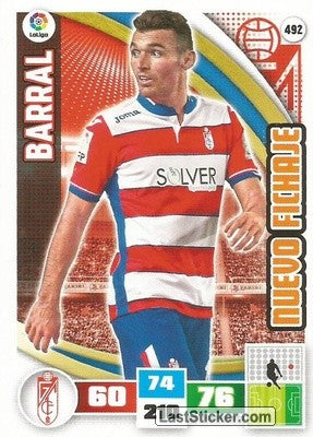 492 · Barral · Granada C.F. · Nuevo Fichaje - Panini Adrenalyn XL Liga BBVA 2015-16
