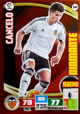 509 · Cancelo · Valencia C.F.. · Nuevo Diamante - Panini Adrenalyn XL Liga BBVA 2015-16