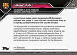 Carta Lamine Yamal Topps Now FC Barcelona – Récord Histórico 100 Contribuciones de Gol #005 (Año 2026)