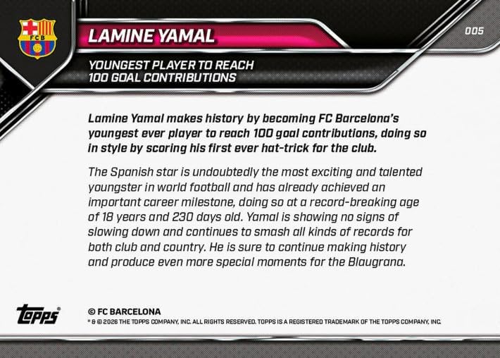 Carta Lamine Yamal Topps Now FC Barcelona – Récord Histórico 100 Contribuciones de Gol #005 (Año 2026)
