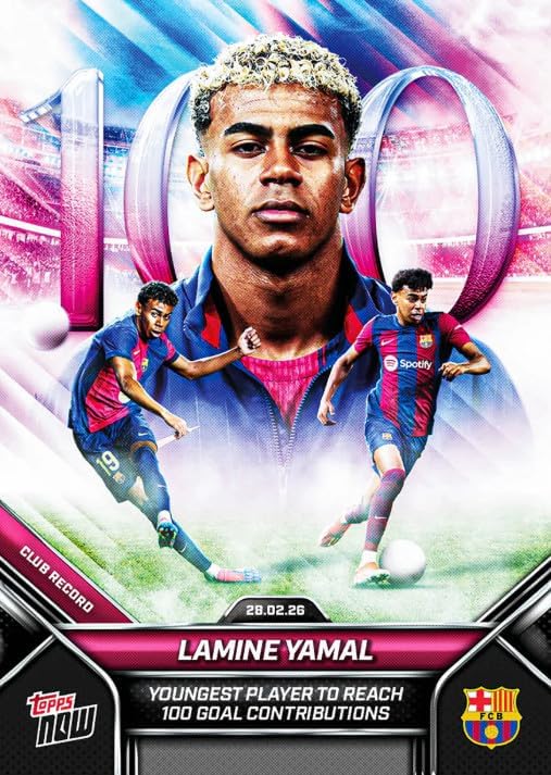 Carta Lamine Yamal Topps Now FC Barcelona – Récord Histórico 100 Contribuciones de Gol #005 (Año 2026)